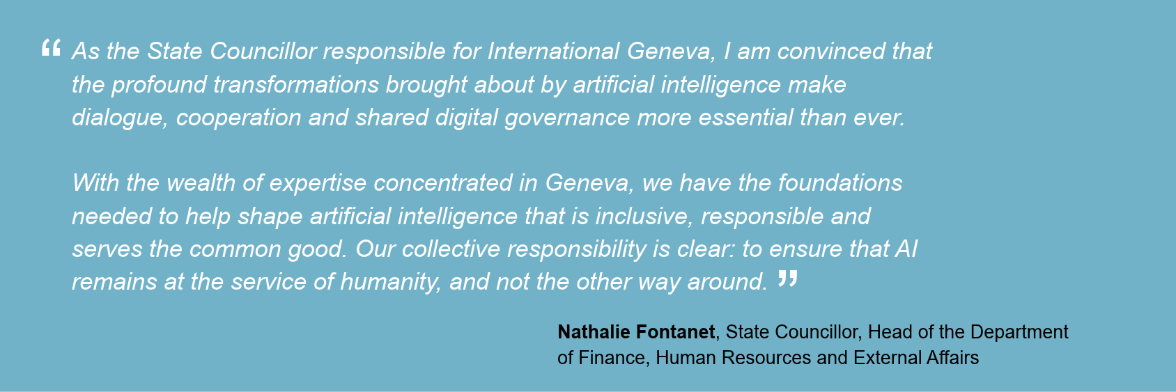 Nathalie Fontanet, State Councillor, Head of the Department  of Finance, Human Resources and External Affairs